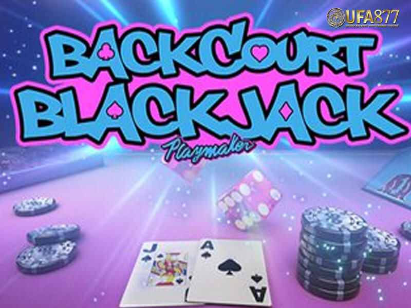 Backcourt Blackjack